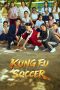 Nonton Film Kung Fu Soccer Sub Indo