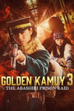 Nonton Film Golden Kamuy -The Abashiri Prison Raid Sub Indo