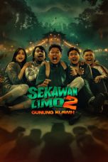Nonton Film Sekawan Limo 2: Gunung Klawih Sub Indo