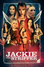 Nonton Film Jackie the Stripper Sub Indo