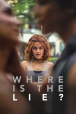 Nonton Film Where is the Lie? Sub Indo