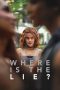 Nonton Film Where is the Lie? Sub Indo