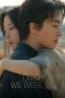 Nonton Film Once We Were Us Sub Indo