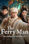 Nonton Film The Ferry Man·The Dream of the Princess Sub Indo