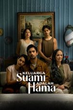 Nonton Film Keluarga Suami Adalah Hama Sub Indo