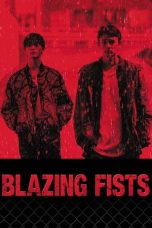 Nonton Film Blazing Fists Sub Indo